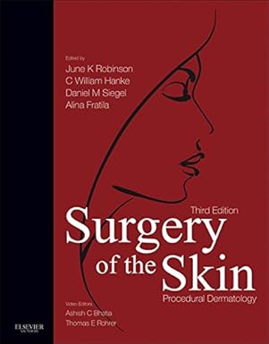 Surgery of the Skin E-Book: Procedural Dermatology (videos and pdf)