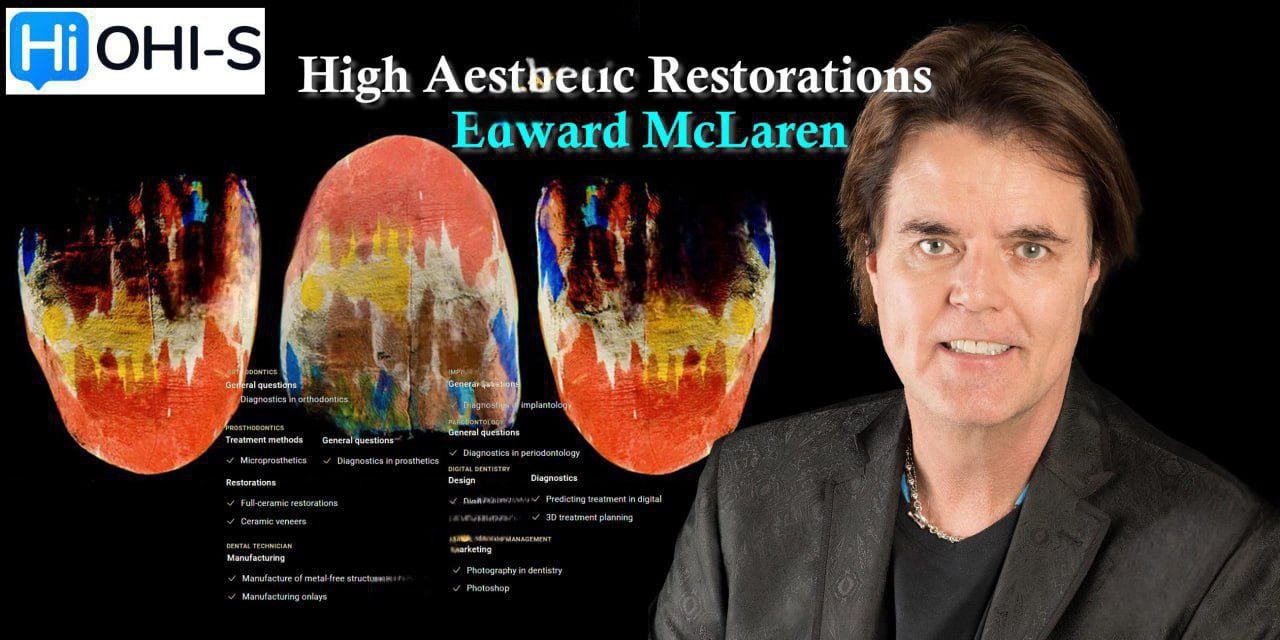 High Aesthetic Restorations (the Complete Course)