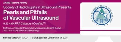 Society of Radiologists in Ultrasound Presents: Pearls and Pitfalls of Vascular Ultrasound – 2024