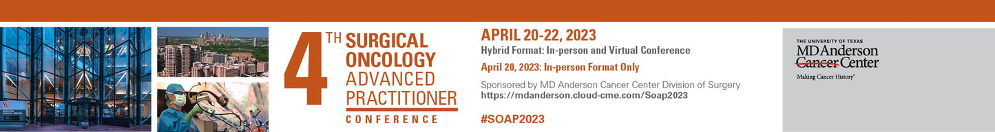 MD Anderson Cancer Center 4th Surgical Oncology Advanced Practitioner Conference 2023