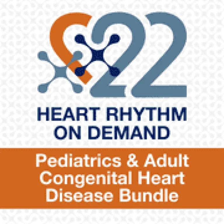 Pediatrics &amp; Adult Congenital Heart Disease (Heart Rhythm 2022) ( VIDEOS)