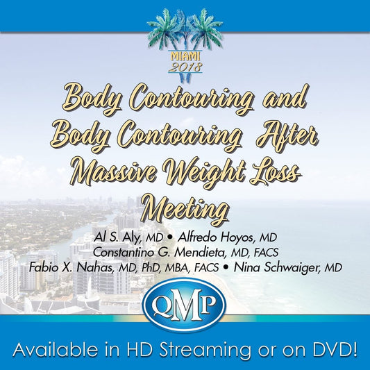 Body Contouring and Body Contouring After Massive Weight Loss Meeting