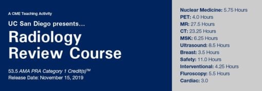 2019 UC San Diego Presents… Radiology Review Course