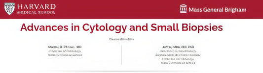 Harvard Advances in Cytology and Small Biopsies 2025