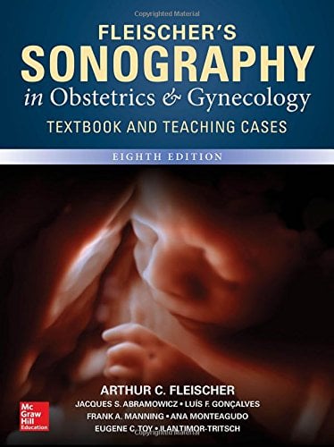 Fleischer’s Sonography in Obstetrics &amp; Gynecology, Eighth Edition (ORIGINAL PDF from Publisher)