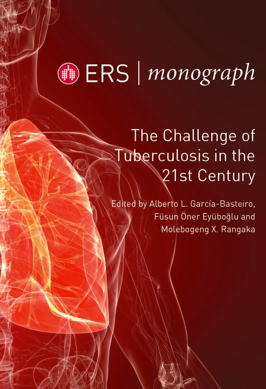 The Challenge of Tuberculosis in the 21st Century, 3rd Edition (EPUB)