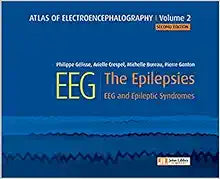 Atlas of electroencephalography:The Epilepsies. EEG and epileptic syndromes, Volume 2 (Original PDF from Publisher)