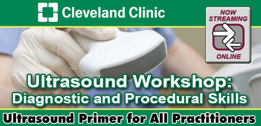 Cleveland Clinic Ultrasound Workshop: Diagnostic And Procedural Skills 2022 (Videos)