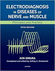 Electrodiagnosis in Diseases of Nerve and Muscle: Principles and Practice, 5th Edition (Videos + pdf )