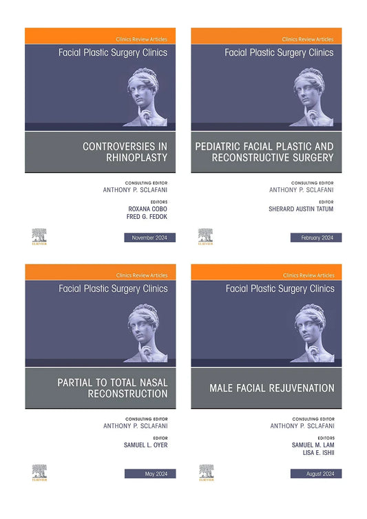 Facial Plastic Surgery Clinics of North America 2024 Full Archives (True PDF)