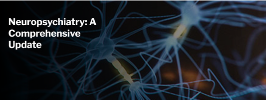 Harvard Neuropsychiatry: A Comprehensive Update 2024