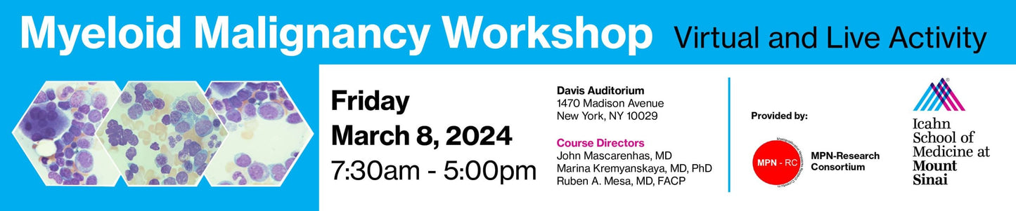 Icahn School of Medicine Myeloid Malignancy Workshop 2024