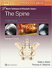 Master Techniques in Orthopaedic Surgery: The Spine, 4th Edition (PDF)
