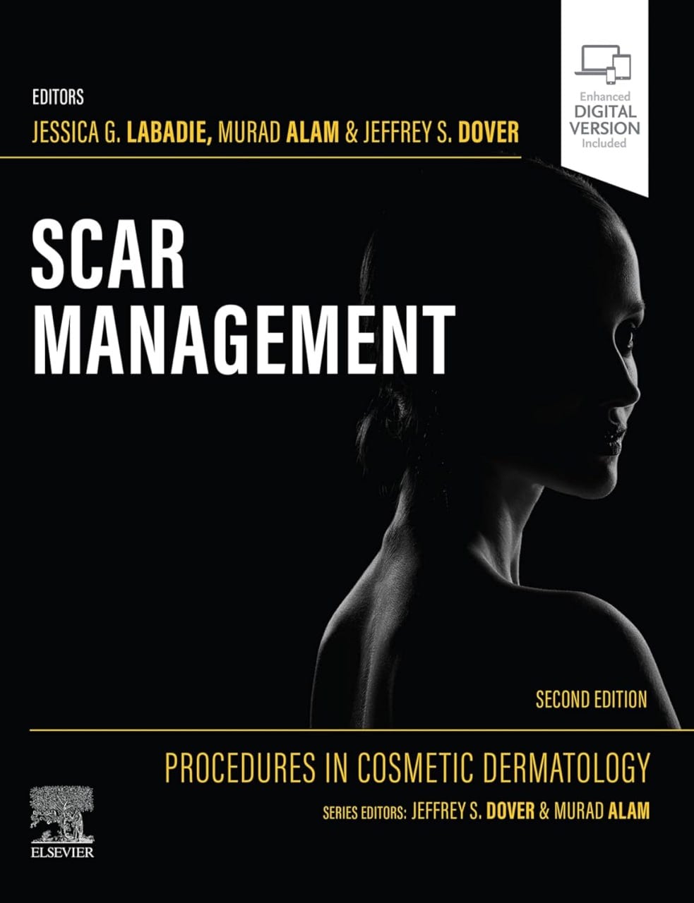Procedures in Cosmetic Dermatology Scar Management by Jessica G. Labadie  2025