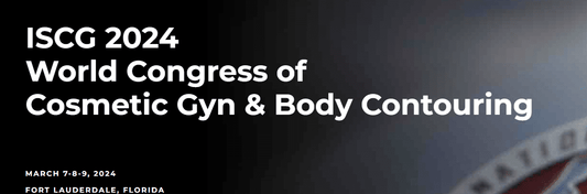 ISCG 2024 World Congress of Cosmetic Gyn & Body Contouring
