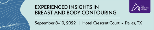 Experienced Insights in Breast and Body Contouring 2022