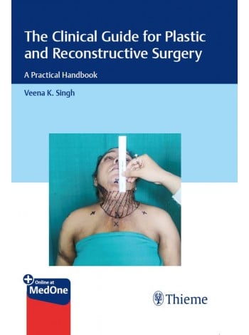The Clinical Guide For Plastic And Reconstructive Surgery (Original PDF From Publisher)