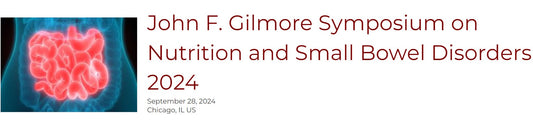 UChicago Medicine John F. Gilmore Symposium on Nutrition and Small Bowel Disorders 2024
