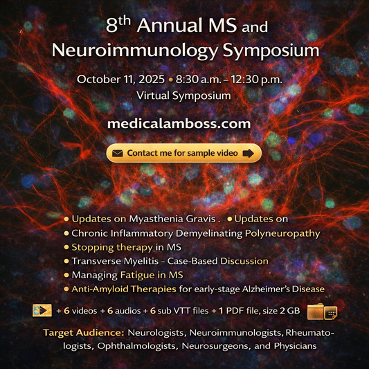 Oregon Health & Science 8th Annual MS and CNS Neuroimmunology Symposium 2025